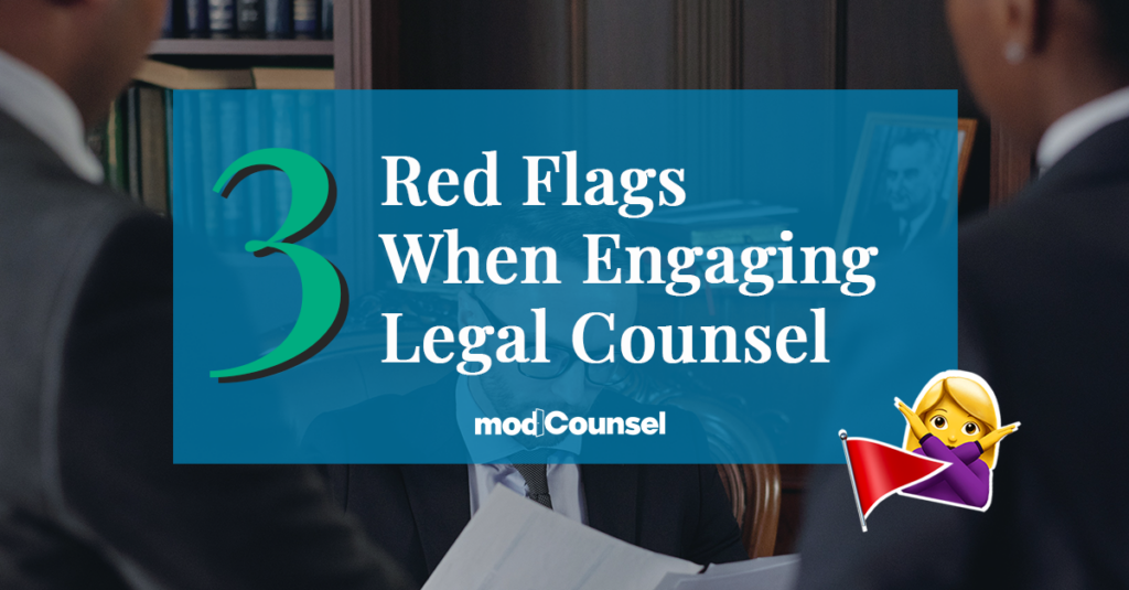 3 Red Flags when Engaging Legal Counsel Graphic